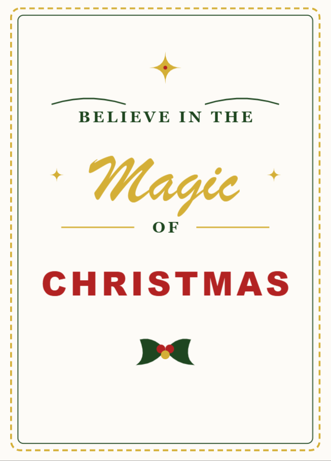 Believe in the Magic of Christmas